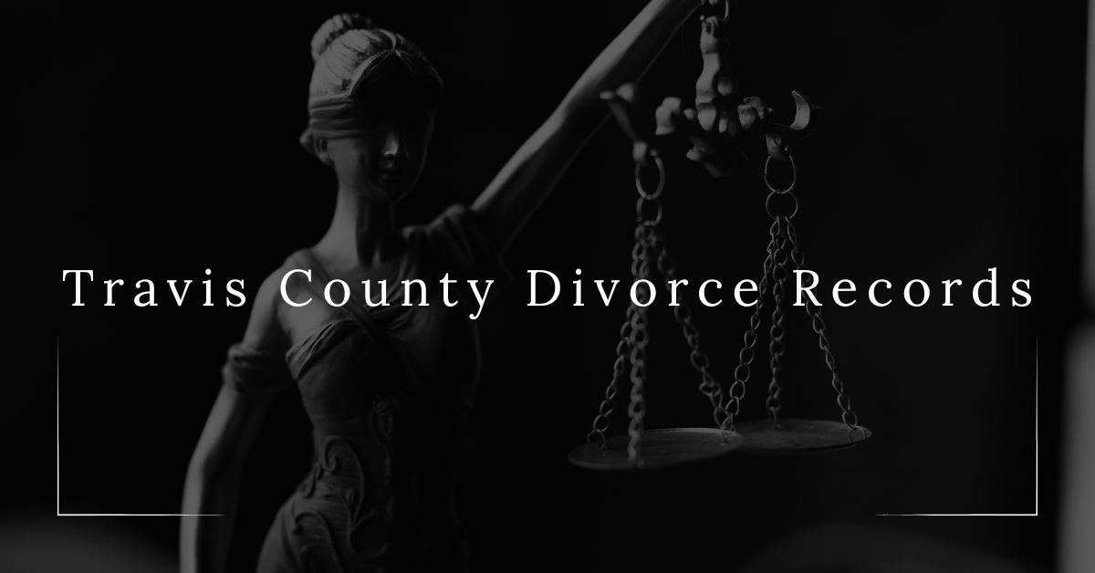 Travis County Divorce Court Records